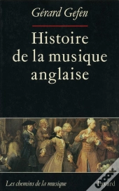 Histoire De La Musique Anglaise