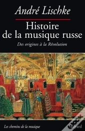 Histoire De La Musique En Russie Des Origines À La Révolution