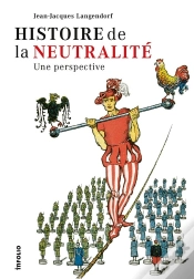 Capa do artigo Histoire De La Neutralité ; Une Perspective