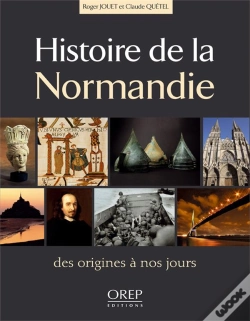 Capa do artigo Histoire De La Normandie ; Des Origines À Nos Jours