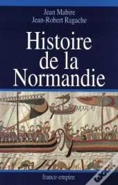 Histoire De La Normandie