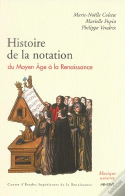 Capa do artigo Histoire De La Notation Musicale Du Moyen Âge À La Renaissance