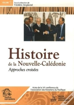 Capa do artigo Histoire De La Nouvelle Calédonie ; Approches Croisées