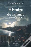Histoire De La Nuit Xvii-Xviii Siècle