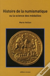 Histoire De La Numismatique