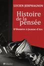 Histoire De La Pensee D'Homere A Jeanne - Preview