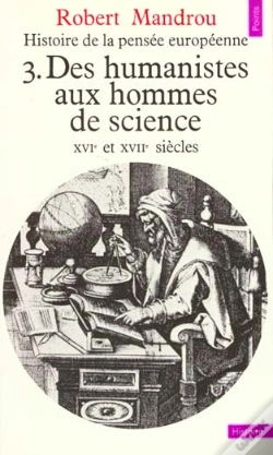Capa do artigo Histoire De La Pensee Europeenne V.3 Des Humanistes Aux Hommes De Science