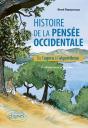 Histoire De La Pensée Occidentale : De L'Agora À L'Algorithme (3e Édition) - Preview