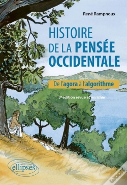 Capa do artigo Histoire De La Pensée Occidentale : De L'Agora À L'Algorithme (3e Édition)