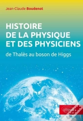 Histoire De La Physique Et Des Physiciens