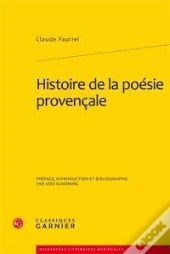 Histoire De La Poésie Provençale ; Coffret Tome 5 À Tome 7