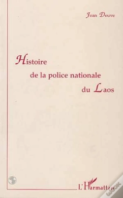 Capa do artigo Histoire De La Police Nationale Du Laos