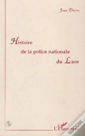 Histoire De La Police Nationale Du Laos