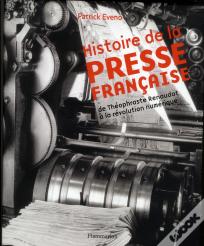 Histoire De La Presse Francaise