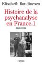 Histoire De La Psychanalyse En France T.1 (Broche) - Preview