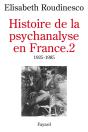 Histoire De La Psychanalyse En France T.2 (Broche) - Preview
