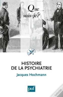 Capa do artigo Histoire De La Psychiatrie (2e Edition)