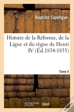 Capa do artigo Histoire De La Reforme T Ii Edition 1834 1835