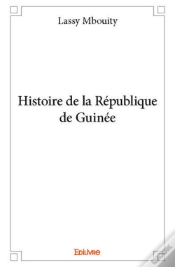 Capa do artigo Histoire De La Republique De Guinee