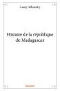 Histoire De La Republique De Madagascar - Preview