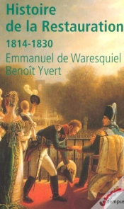 Capa do artigo Histoire De La Restauration ; 1814-1830