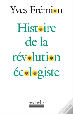 Capa do artigo Histoire De La Révolution Écologiste