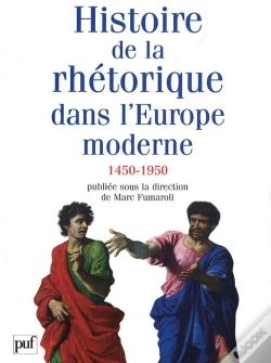 Capa do artigo Histoire De La Rhétorique Dans L'Europe Moderne (1450-1950)