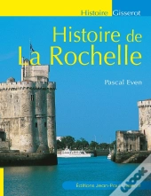 Histoire De La Rochelle
