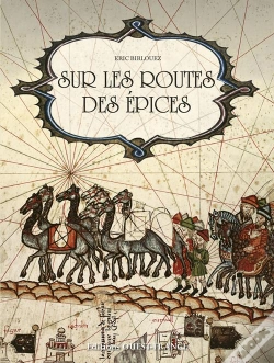 Capa do artigo Histoire De La Route Des Épices