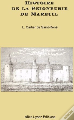 Capa do artigo Histoire De La Seigneurie De Mareuil