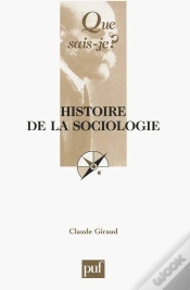 Capa do artigo Histoire De La Sociologie (3e Édition)