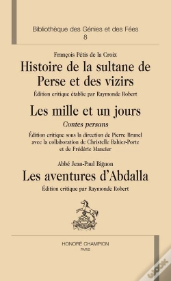 Capa do artigo Histoire De La Sultane De Perse Et Des Vizirs ; Les Mille Et Un Jours, Contes Persans ; Les Aventures D'Abdalla