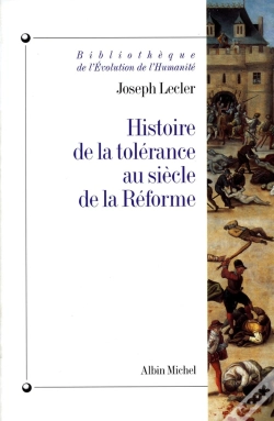 Capa do artigo Histoire De La Tolérance Au Siècle De La Réforme