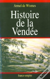 Histoire De La Vendée