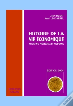 Capa do artigo Histoire De La Vie Économique Ancienne, Médiévale Et Moderne (Édition 2004)