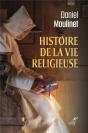 Histoire De La Vie Religieuse - Preview