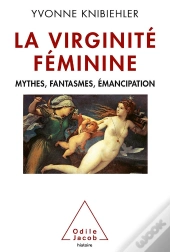 Histoire De La Virginite