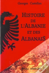 Histoire De L'Albanie Et Des Albanais