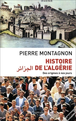 Capa do artigo Histoire De L'Algerie ; Des Origines À Nos Jours