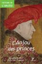 Histoire De L'Anjou Tome 2 ; L'Anjou Des Princes - Preview