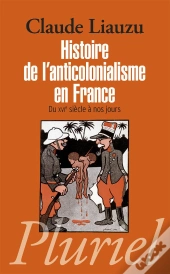 Histoire De L'Anticolonialisme En France