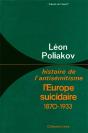 Histoire De L'Antisémitisme Tome 4 ; L'Europe Suicidaire, 1870-1933 - Preview