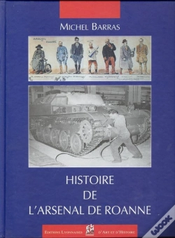 Capa do artigo Histoire De L'Arsenal De Roanne