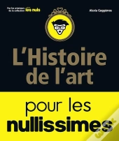 Histoire De L'Art Pour Les Nullissimes