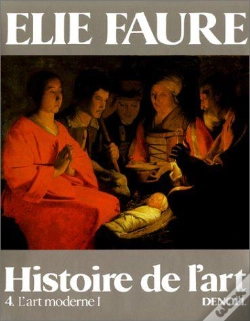 Capa do artigo Histoire De L'Art T.4: L'Art Moderne I