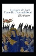 Histoire De L'Art - Tome Ii