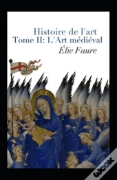 Histoire De L'Art - Tome Ii