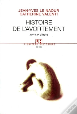 Capa do artigo Histoire De L'Avortement (Xixe-Xxe Siècle)
