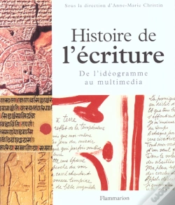 Capa do artigo Histoire De L'Écriture ; De L'Idéogramme Au Multimédia
