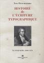 Histoire De L'Ecriture Typographique Le Xviii E Siecle T Ii/Ii - Preview